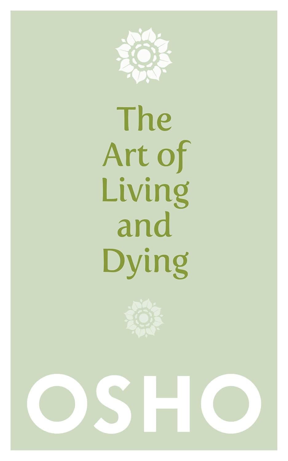 the art of living and dying osho