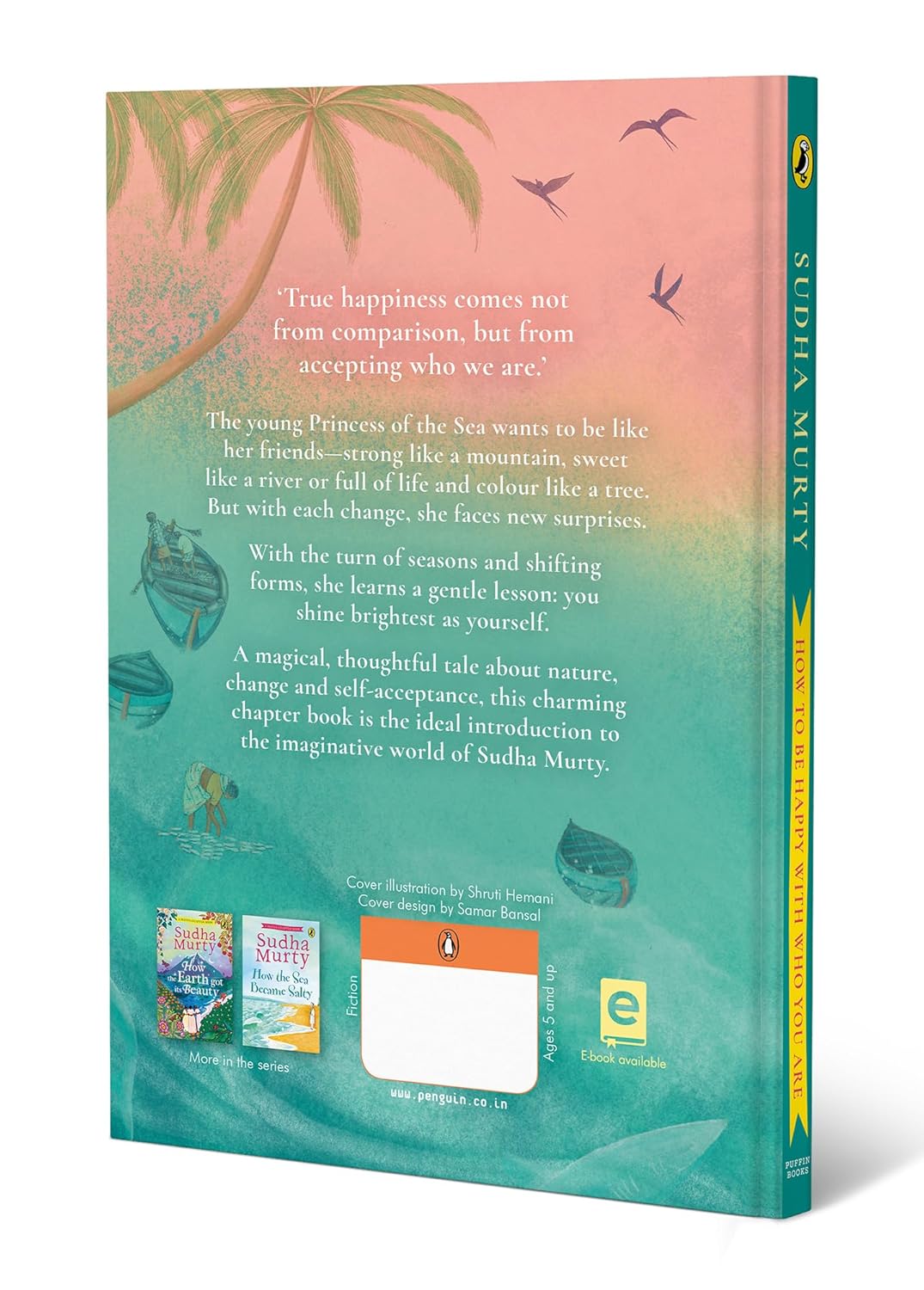 How to Be Happy with Who You Are | Puffin Chapter Book | Full-colour, Gorgeous Illustrations | Perfect Introduction to Sudha Murty | Ages 5+
