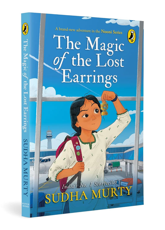 The Magic of the Lost Earrings: A New Nooni Adventure by Sudha Murty | A Story of History, Family Bonds and Hidden Treasures | Ages 9+