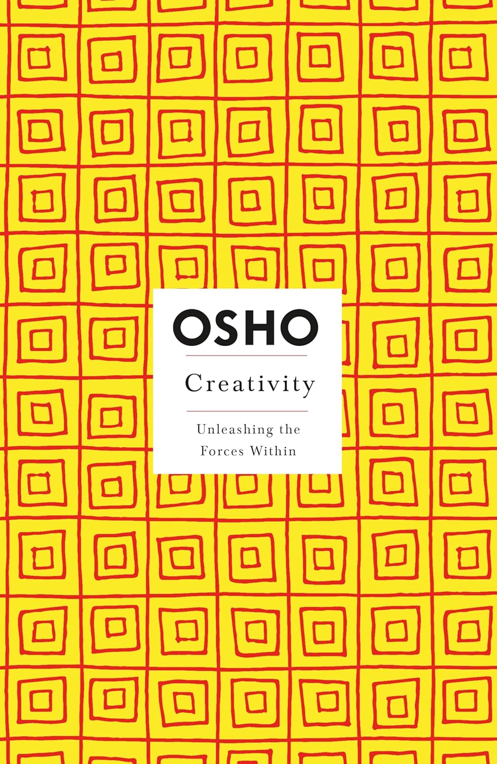 Creativity: Unleashing the Forces Within (Osho Insights for a New Way of Living) OSHO ENGLISH BOOK