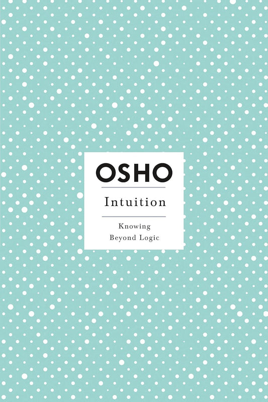 Intuition OSHO ENGLISH BOOK